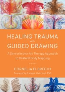 TRAUMA HEALING WITH GUIDED DRAWING