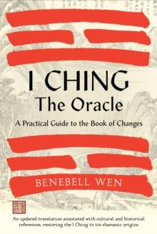 I CHING, THE ORACLE