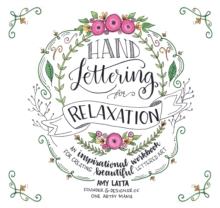 HAND LETTERING FOR RELAXATION