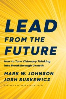 LEAD FROM THE FUTURE