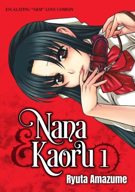 NANA & KAORU, VOLUME 1