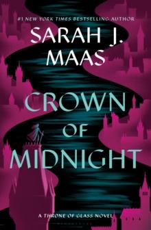 THRONE OF GLASS (02): CROWN OF MIDNIGHT