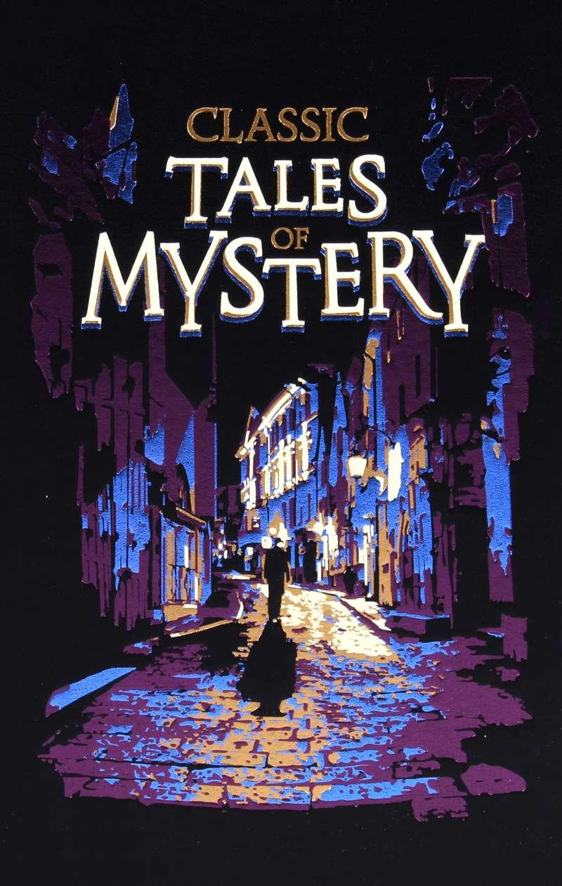 CLASSIC TALES OF MYSTERY