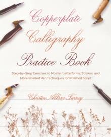 COPPERPLATE CALLIGRAPHY PRACTICE