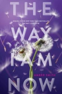 THE WAY I USED TO BE (02): WAY I AM NOW