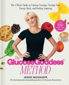 GLUCOSE GODDESS METHOD