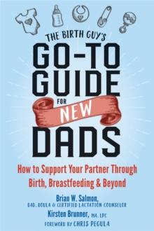 BIRTH GUY'S GO-TO GUIDE FOR NEW DADS