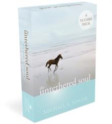 UNTETHERED SOUL