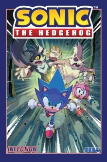 SONIC THE HEDGEHOG, VOL. 4: INFECTION