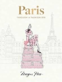 PARIS: THROUGH A FASHION EYE