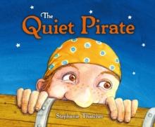QUIET PIRATE