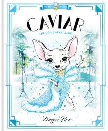 CAVIAR: THE HOLLYWOOD STAR