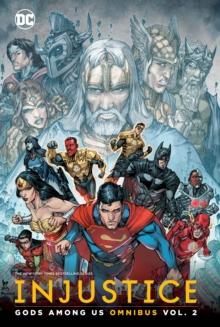 INJUSTICE: GODS AMONG US OMNIBUS VOLUME 2