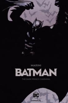 BATMAN: THE DARK PRINCE CHARMING