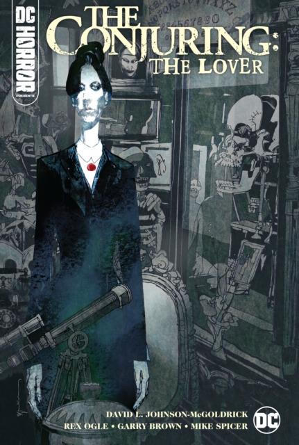 DC HORROR PRESENTS: THE CONJURING: THE LOVER