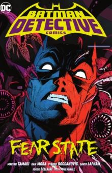 BATMAN: DETECTIVE COMICS VOL. 2: FEAR STATE