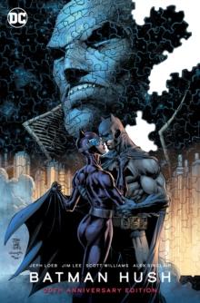 BATMAN: HUSH 20TH ANNIVERSARY EDITION