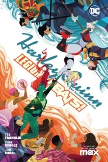 HARLEY QUINN: THE ANIMATED SERIES VOLUME 2: LEGION OF BATS!