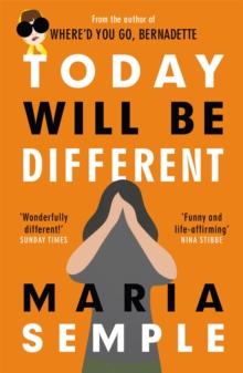 TODAY WILL BE DIFFERENT