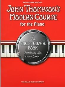 JOHN THOMPSON'S MODERN COURSE FOR THE PIANO 1