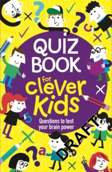 QUIZ BOOK FOR CLEVER KIDS®