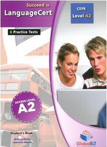 SUCCEED IN LANGUAGECERT A2 6 PRACTICE TESTS STUDENT'S BOOK