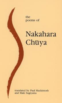 THE POEMS OF NAKAHARA CHUYA