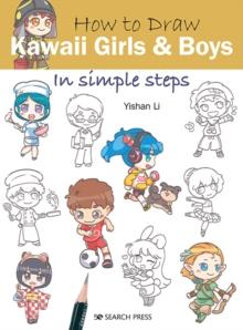 HOW TO DRAW: KAWAII GIRLS AND BOYS