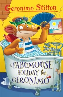 STILTON: A FABUMOUSE HOLIDAY FOR GERONIMO
