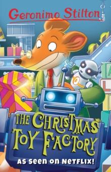 STILTON - THE CHRISTMAS TOY FACTORY