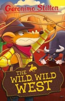 STILTON - THE WILD, WILD WEST