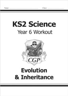 KS2 SCIENCE YEAR 6 WORKOUT: EVOLUTION & INHERITANCE