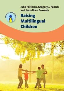 RAISING MULTILINGUAL CHILDREN