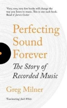 PERFECTING SOUND FOREVER