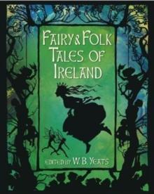 FAIRY & FOLK TALES OF IRELAND