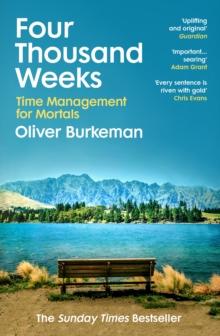 FOUR THOUSAND WEEKS
