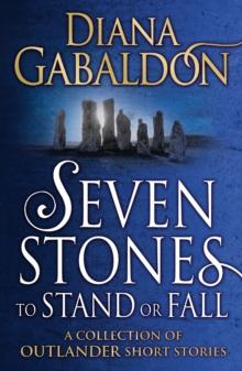 SEVEN STONES TO STAND OR FALL