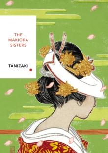THE MAKIOKA SISTERS (VINTAGE CLASSICS JAPANESE SERIES)