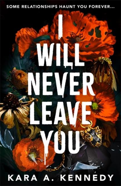 I WILL NEVER LEAVE YOU