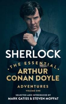 SHERLOCK: THE ESSENTIAL ARTHUR CONAN DOYLE ADVENTURES VOLUME 1