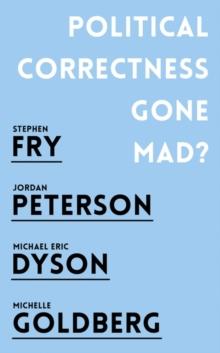 POLITICAL CORRECTNESS GONE MAD?