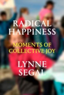 RADICAL HAPPINESS