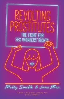 REVOLTING PROSTITUTES
