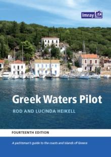 GREEK WATERS PILOT : A YACHTSMANS GUIDE TO THE IONIAN AND AEGEAN COASTS AND ISLANDS OF GREECE