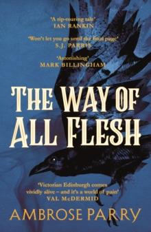 RAVEN, FISHER AND SIMPSON (01): THE WAY OF ALL FLESH