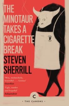 MINOTAUR TAKES A CIGARETTE BREAK