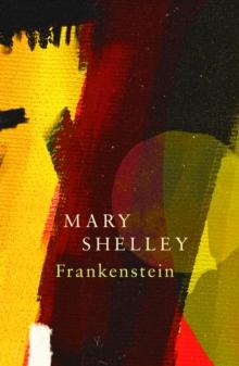 FRANKENSTEIN; OR, THE MODERN PROMETHEUS (LEGEND CLASSICS)