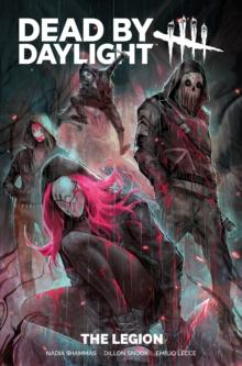 DEAD BY DAYLIGHT: THE LEGION