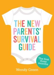 NEW PARENTS' SURVIVAL GUIDE