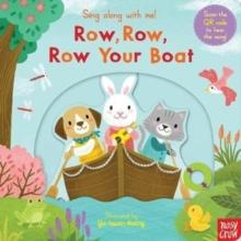 SING ALONG WITH ME! ROW, ROW, ROW YOUR BOAT